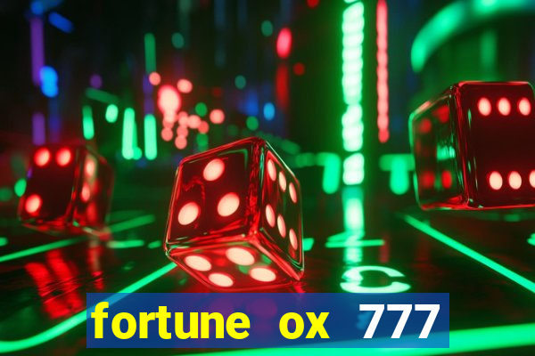 fortune ox 777 fortuna 77